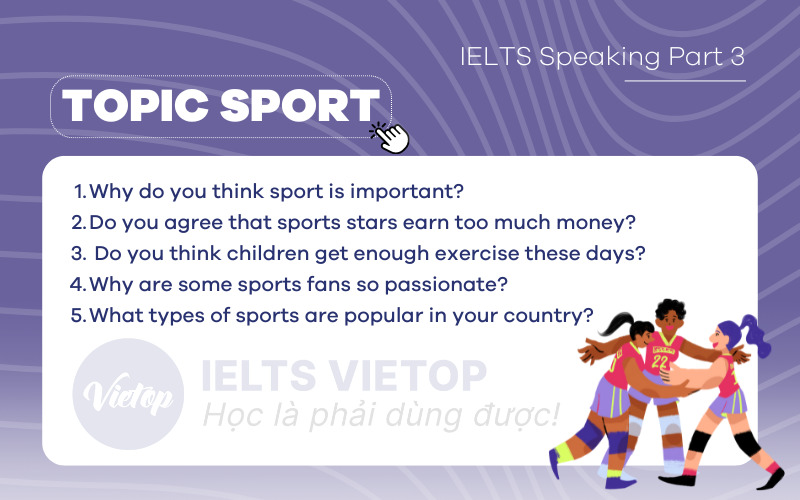 Bài mẫu topic Sport - Speaking IELTS part 3