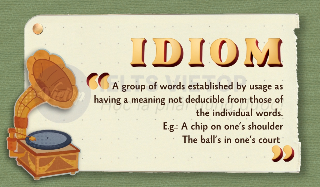 idioms for IELTS Speaking 7.0