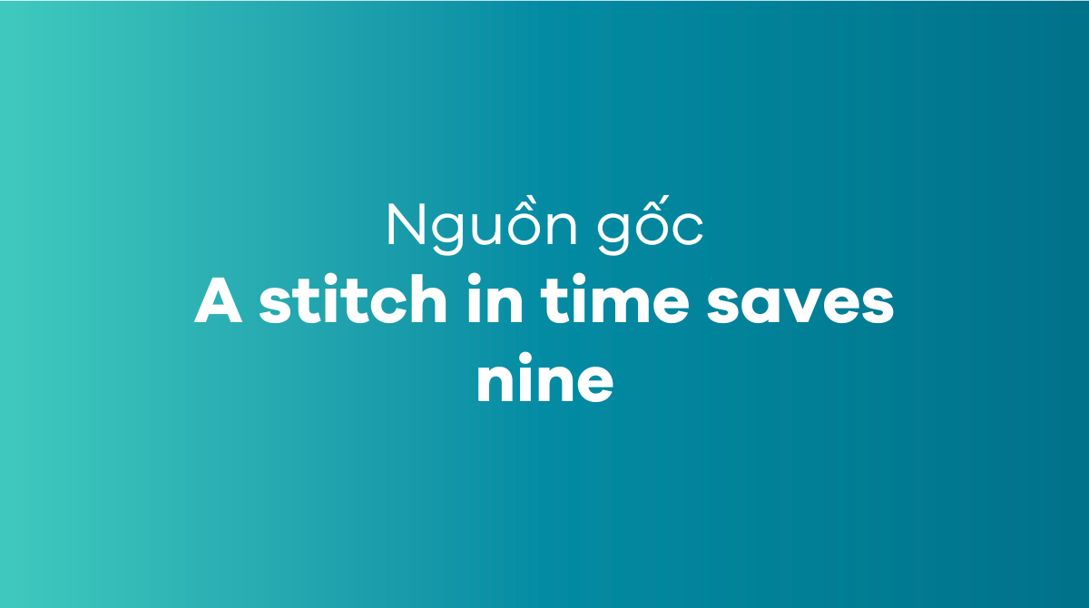 A stitch in time saves nine
