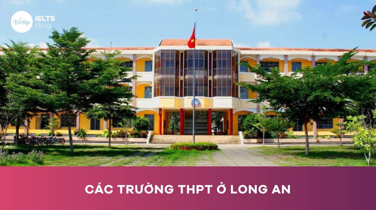 Các trường THPT ở Long An