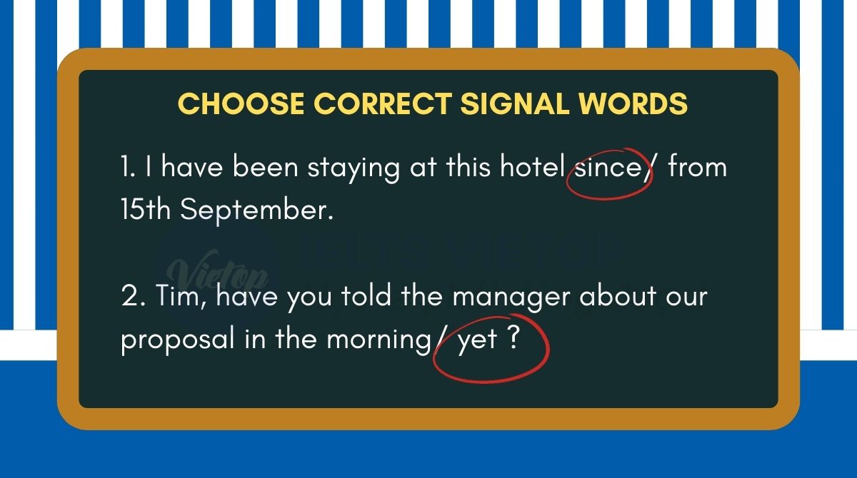 Choose correct signal words