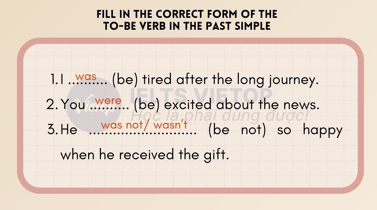 Fill in the correct form of the to-be verb in the past simple 