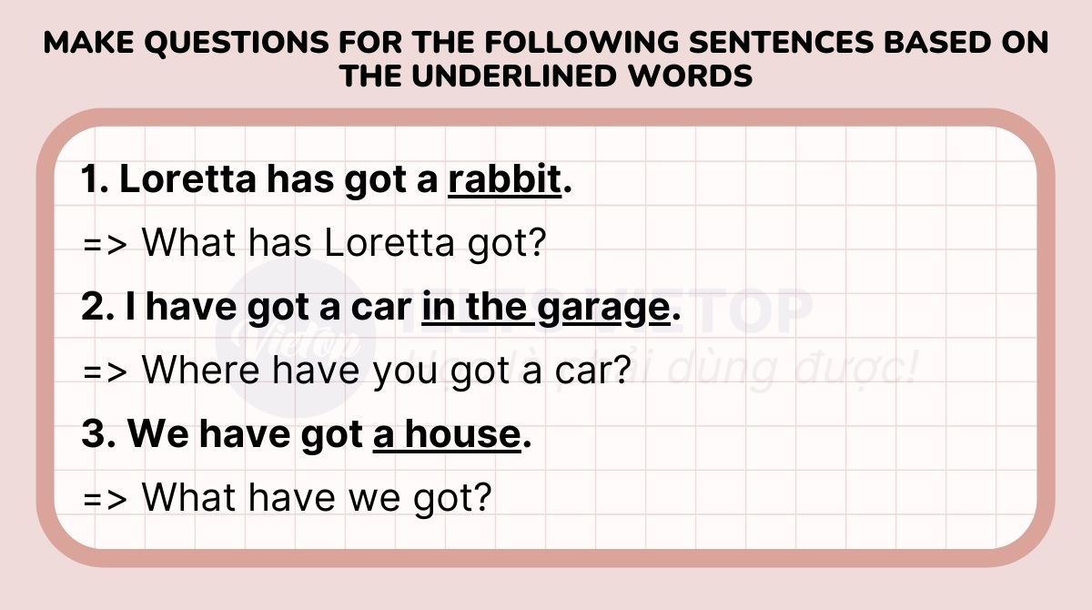 Make questions for the following sentences based on the underlined words