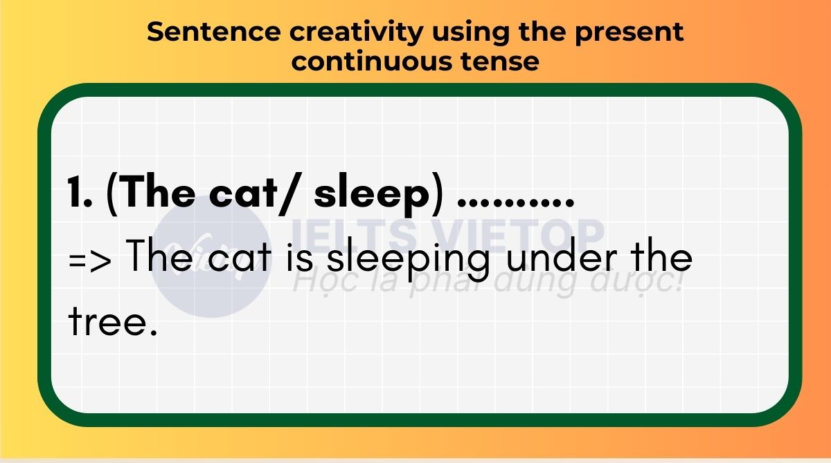 Sentence creativity using the present continuous tense 2