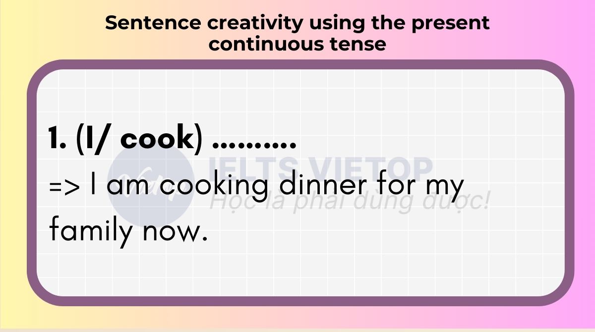 Sentence creativity using the present continuous tense