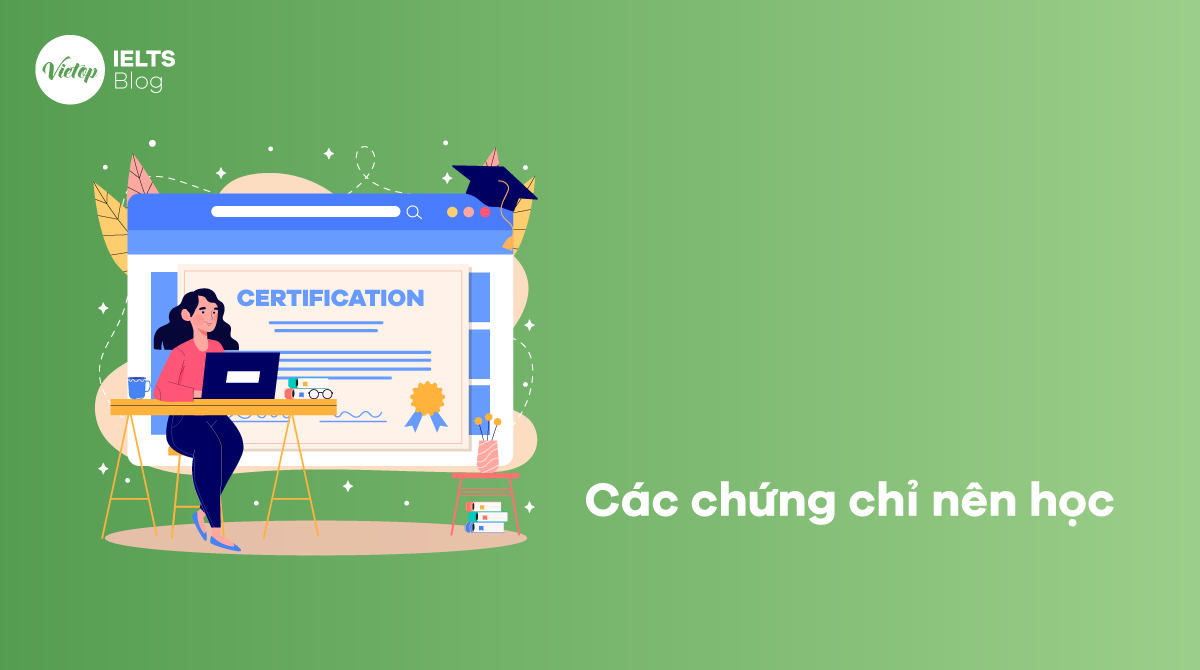 Các chứng chỉ nên học