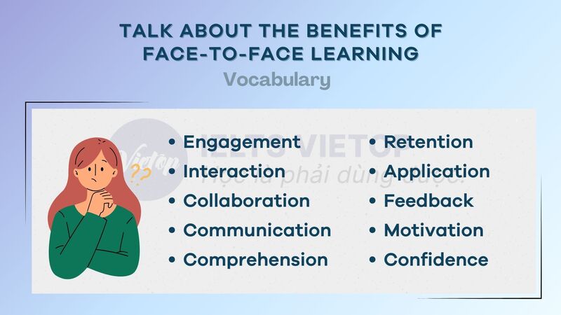 Cấu trúc chủ đề talk about the benefits of face-to-face learning