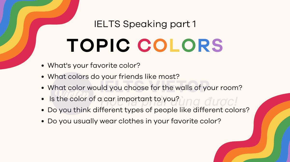 Topic colors - Bài mẫu IELTS Speaking part 1