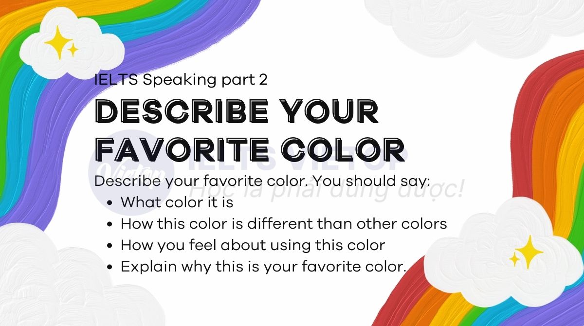 Describe your favorite color – IELTS Speaking part 2