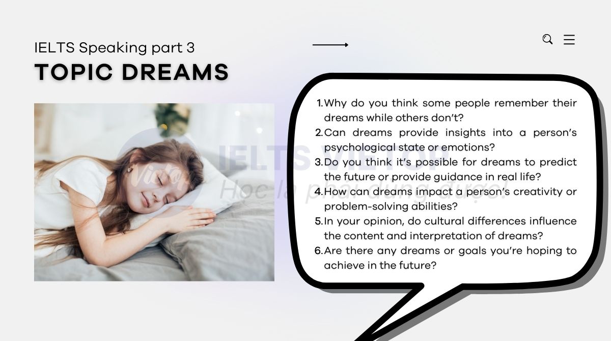 Topic dreams - IELTS Speaking part 3
