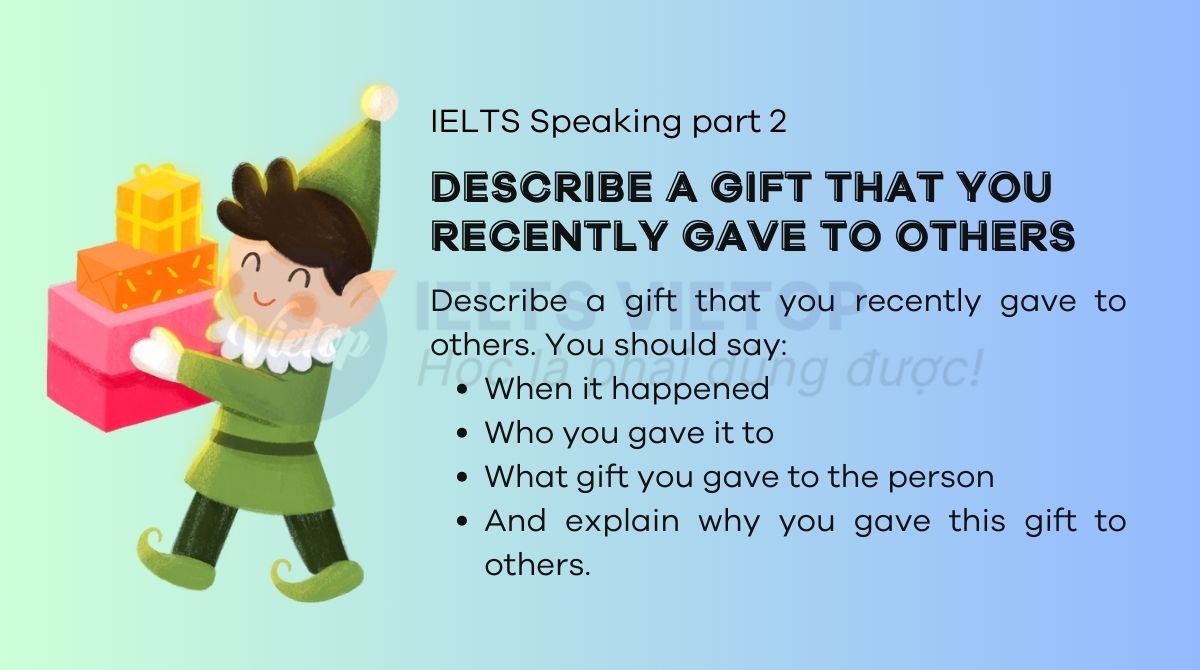 Topic gifts - IELTS Speaking Part 2