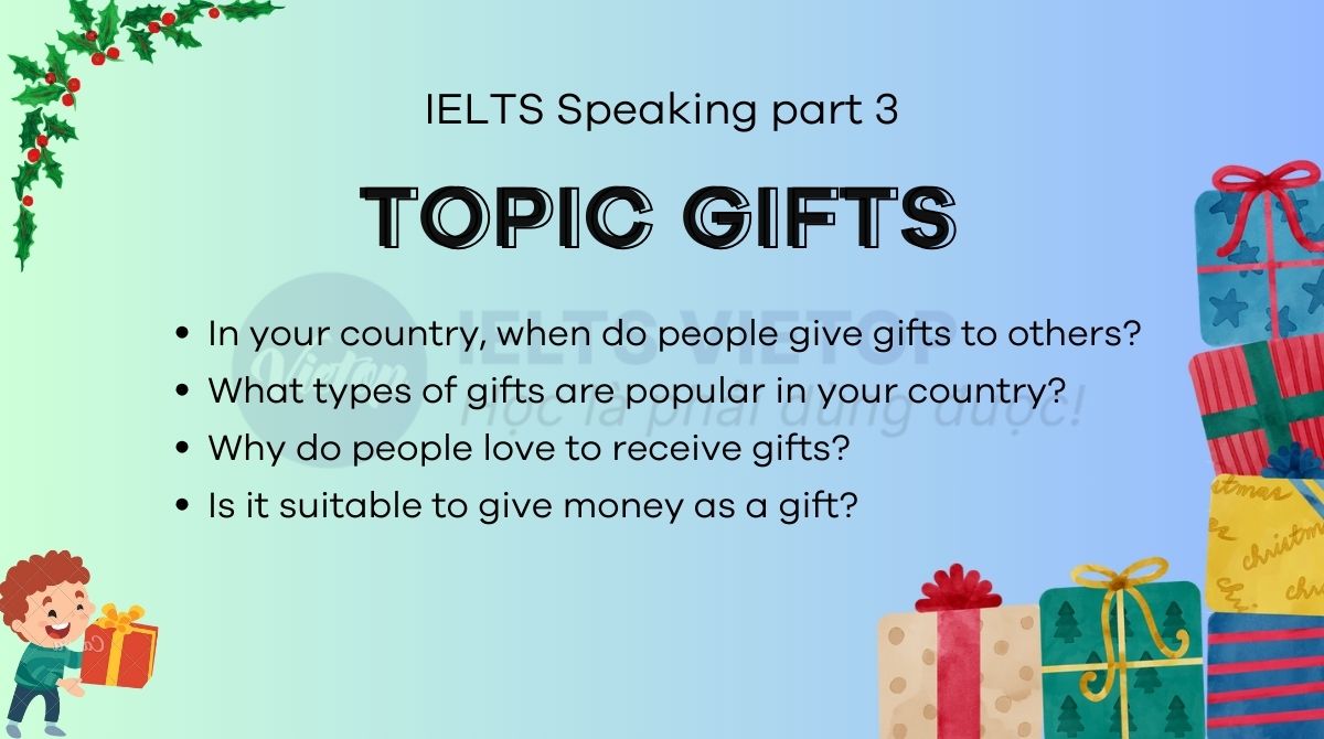 Topic gifts - IELTS Speaking Part 3