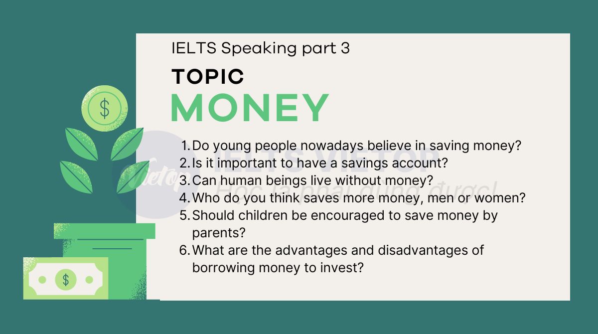 Topic money - IELTS Speaking part 3