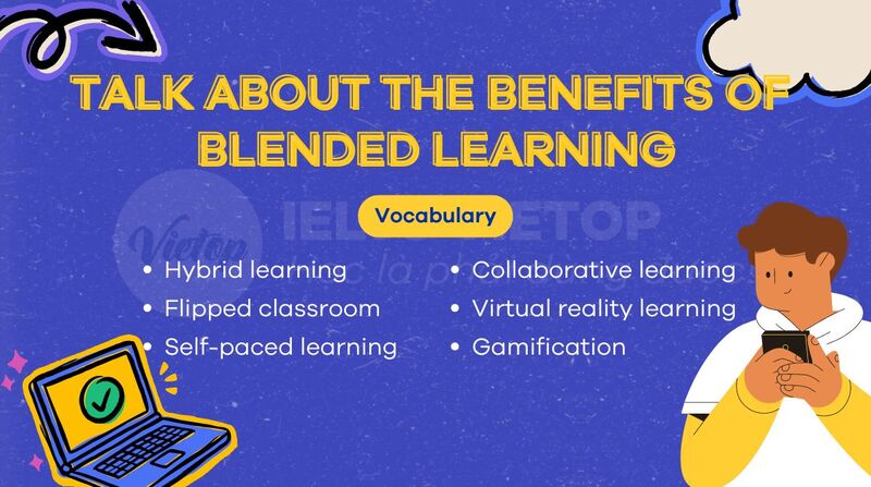 Từ vựng chủ đề talk about the benefits of blended learning