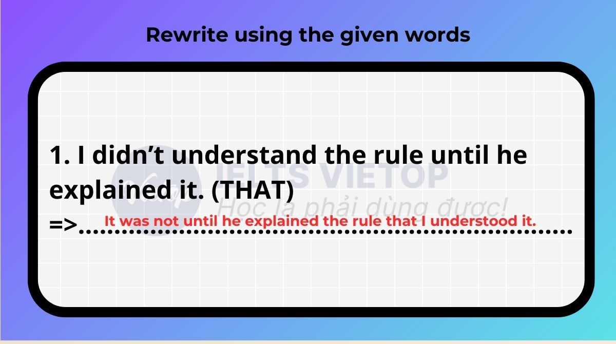 Rewrite using the given words