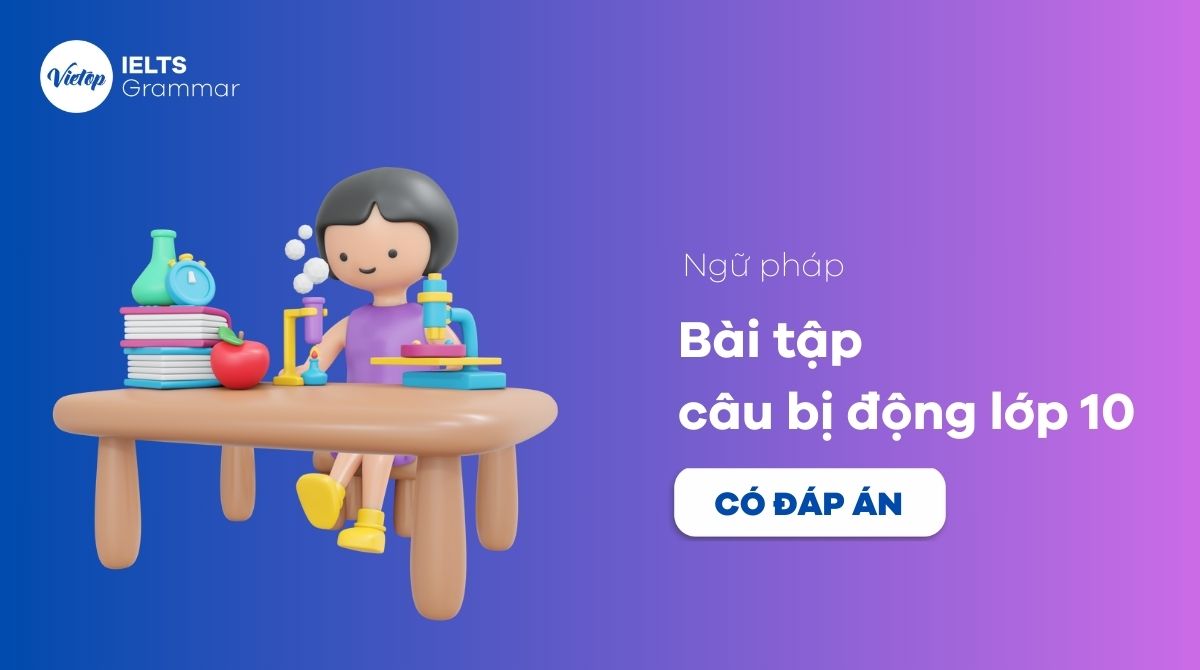 Bài tập câu bị động lớp 10