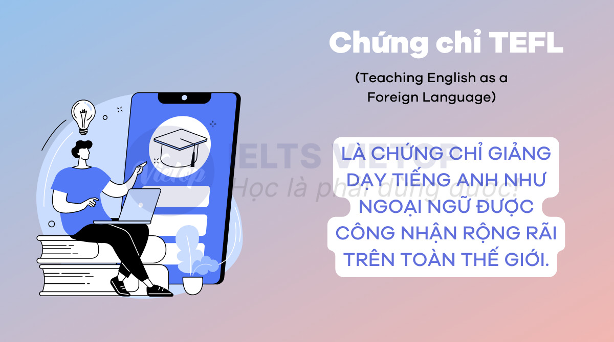 Chứng chỉ TEFL là gì 