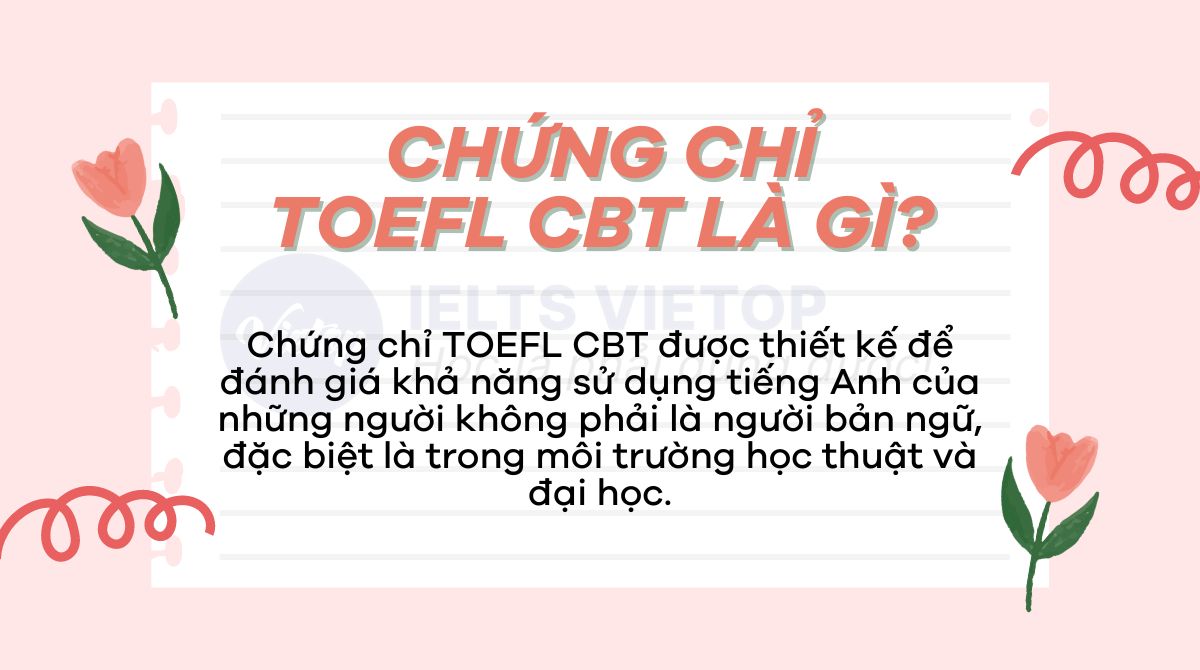 Chứng chỉ TOEFL CBT là gì