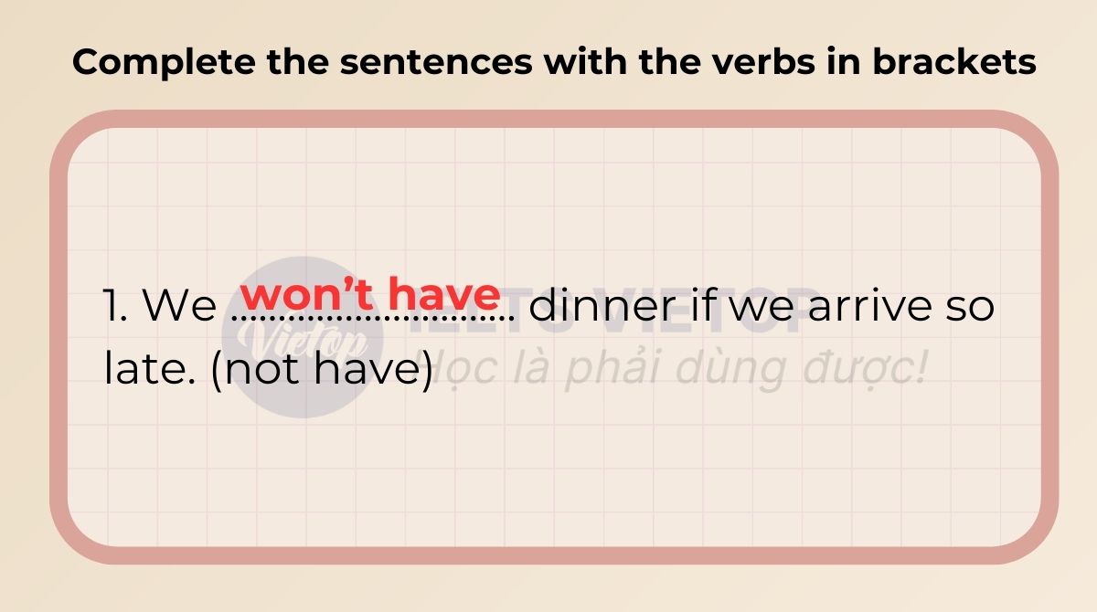 Complete the sentences with the verbs in brackets