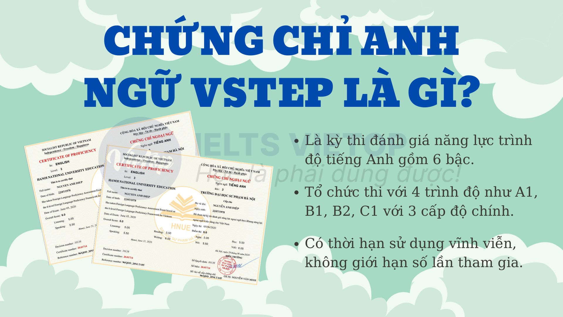 Một số thông tin hữu ích về chứng chỉ VSTEP mà bạn cần biết