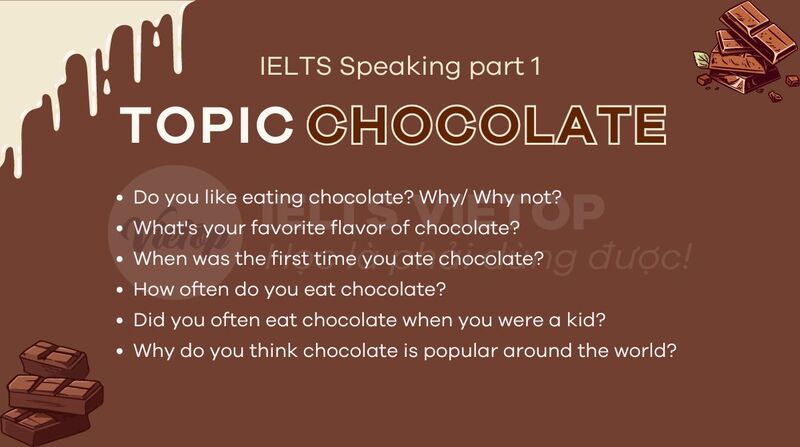Topic chocolate - IELTS Speaking part 1