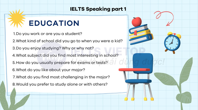 Bài mẫu topic education – IELTS Speaking part 1