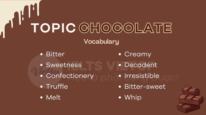 Từ vựng Topic chocolate - IELTS Speaking part 1
