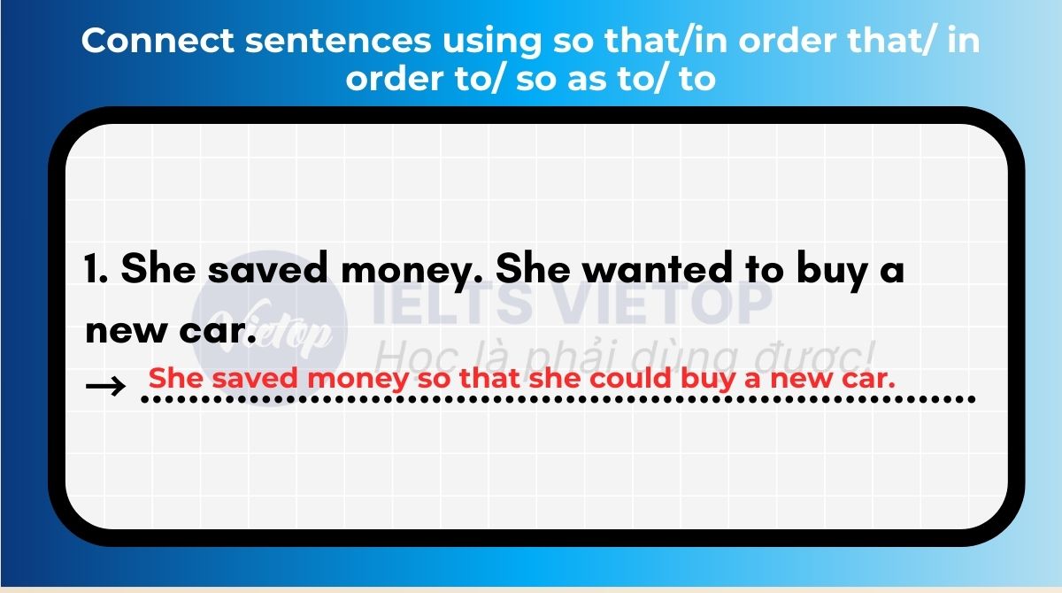 Using clause of purpose to connect sentences