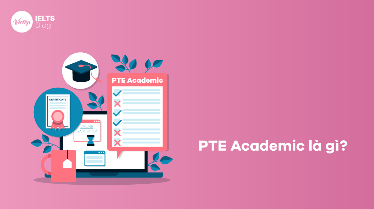 PTE Academic là gì