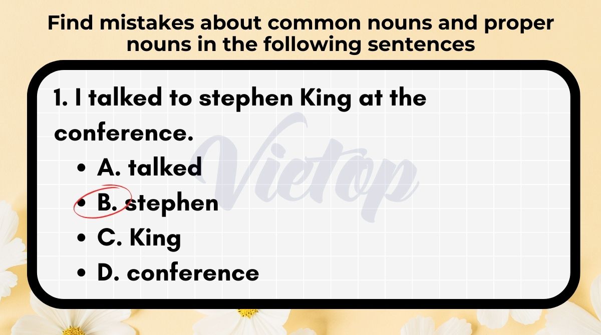 Find mistakes about common nouns and proper nouns